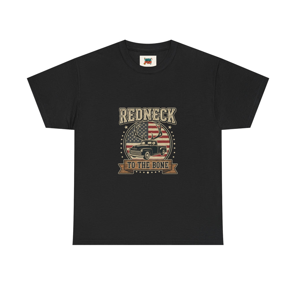 Redneck to the Bone Unisex Heavy Cotton Tee, Southern Pride Shirt, Americana Style Tee, Country Music Apparel, Gift for Him, Patriotic Top