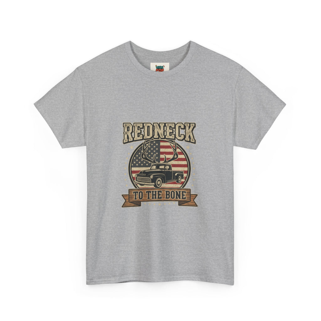 Redneck to the Bone Unisex Heavy Cotton Tee, Southern Pride Shirt, Americana Style Tee, Country Music Apparel, Gift for Him, Patriotic Top