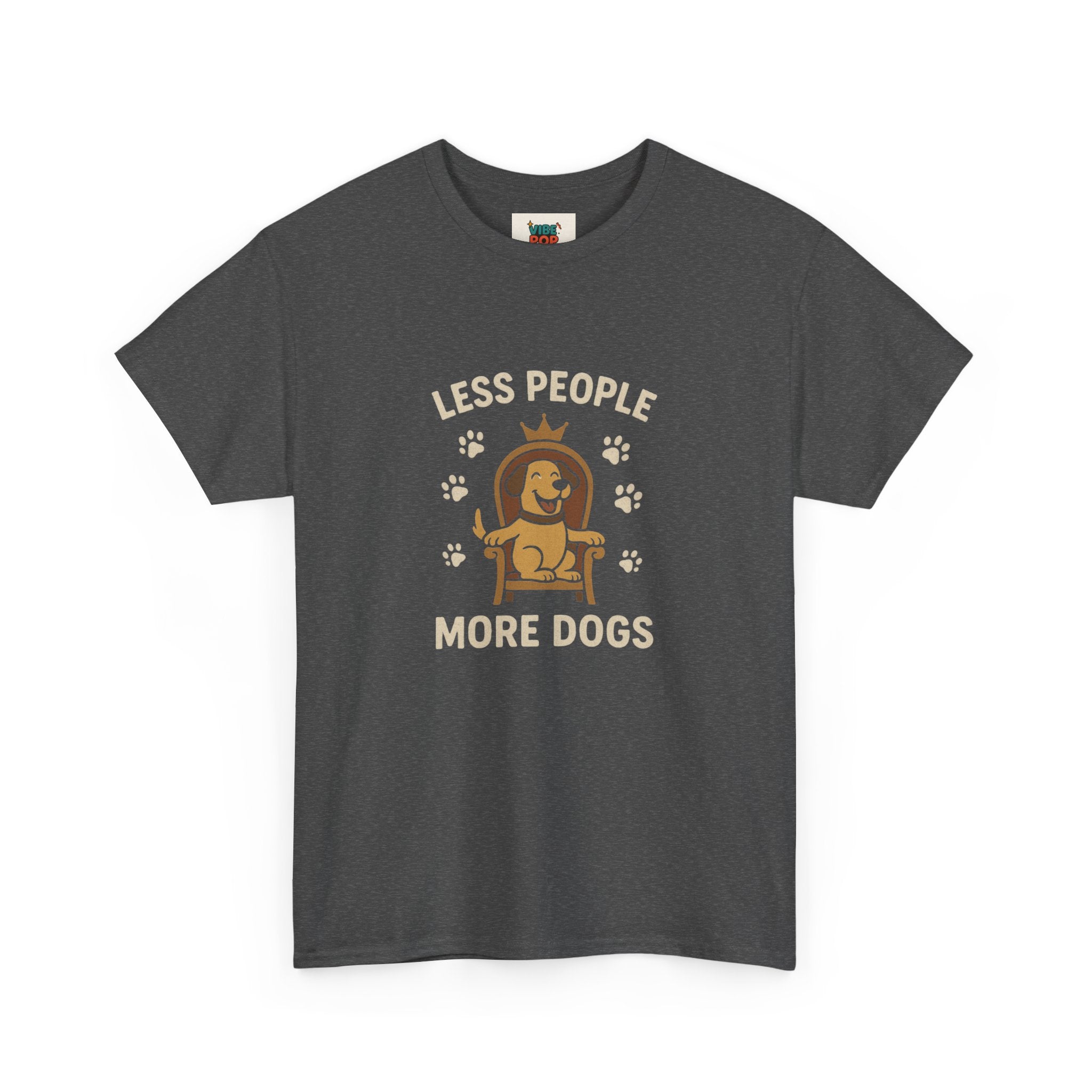 Unisex Heavy Cotton Tee - "Less People More Dogs" Graphic Tee, Dog Lover Gift, Casual T-Shirt, Pet Owner Apparel, Funny Animal Shirt