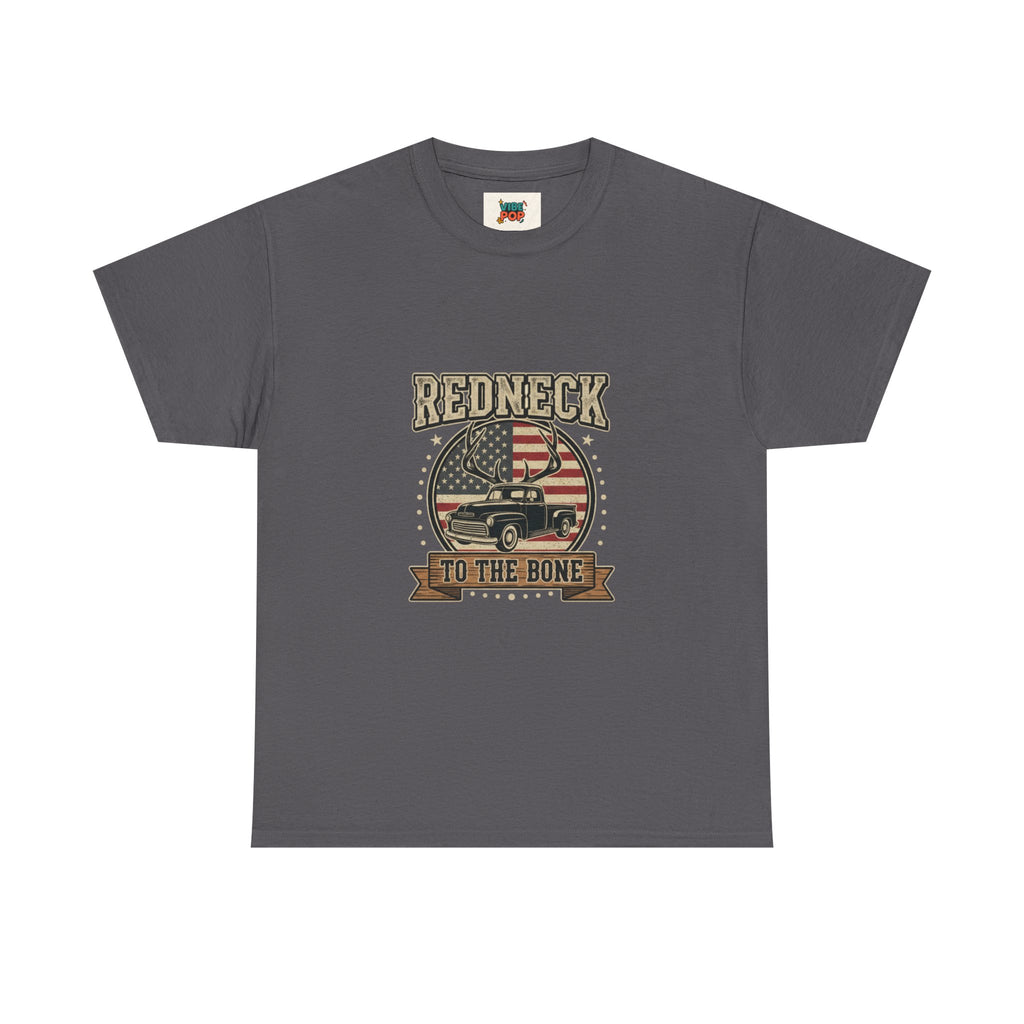 Redneck to the Bone Unisex Heavy Cotton Tee, Southern Pride Shirt, Americana Style Tee, Country Music Apparel, Gift for Him, Patriotic Top