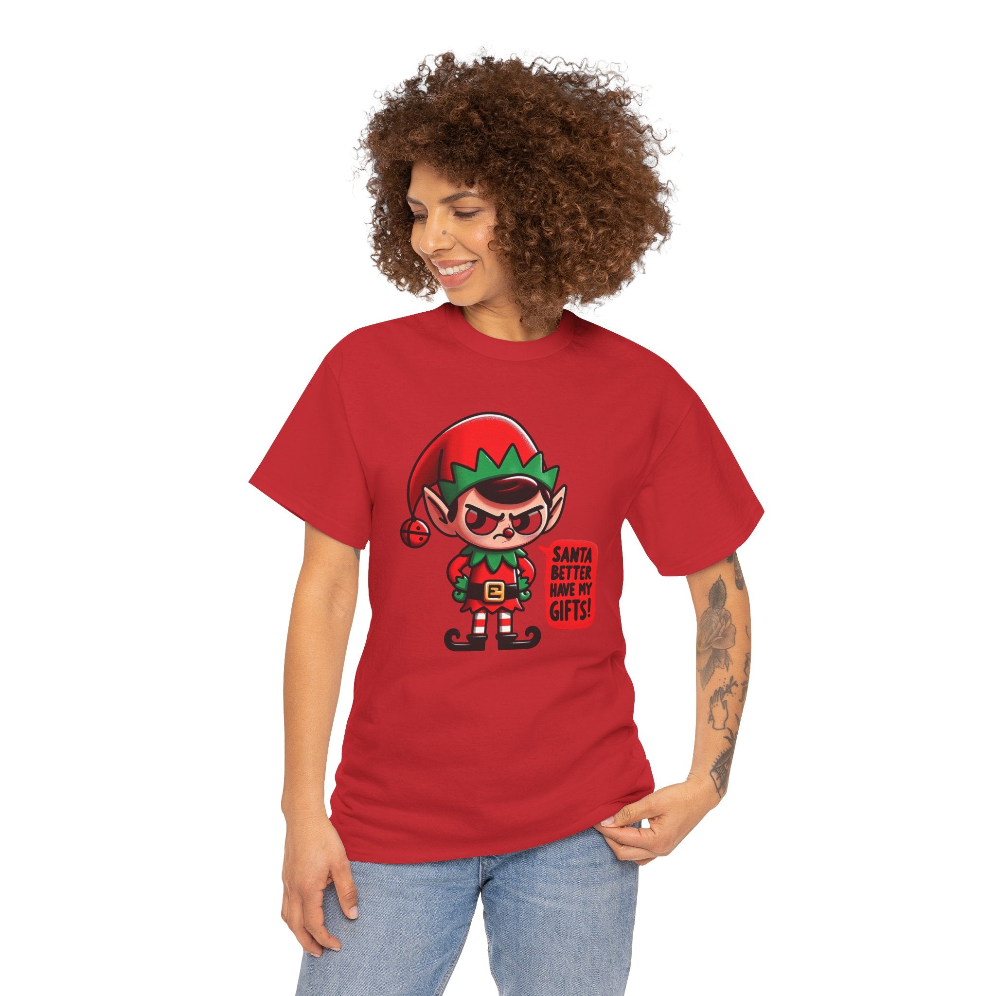 Santa Better Have My Gifts Tee, Funny Holiday T-Shirt, Unisex Christmas Shirt, Elf Graphic Tee, Gift for Him/Her, Festive Apparel