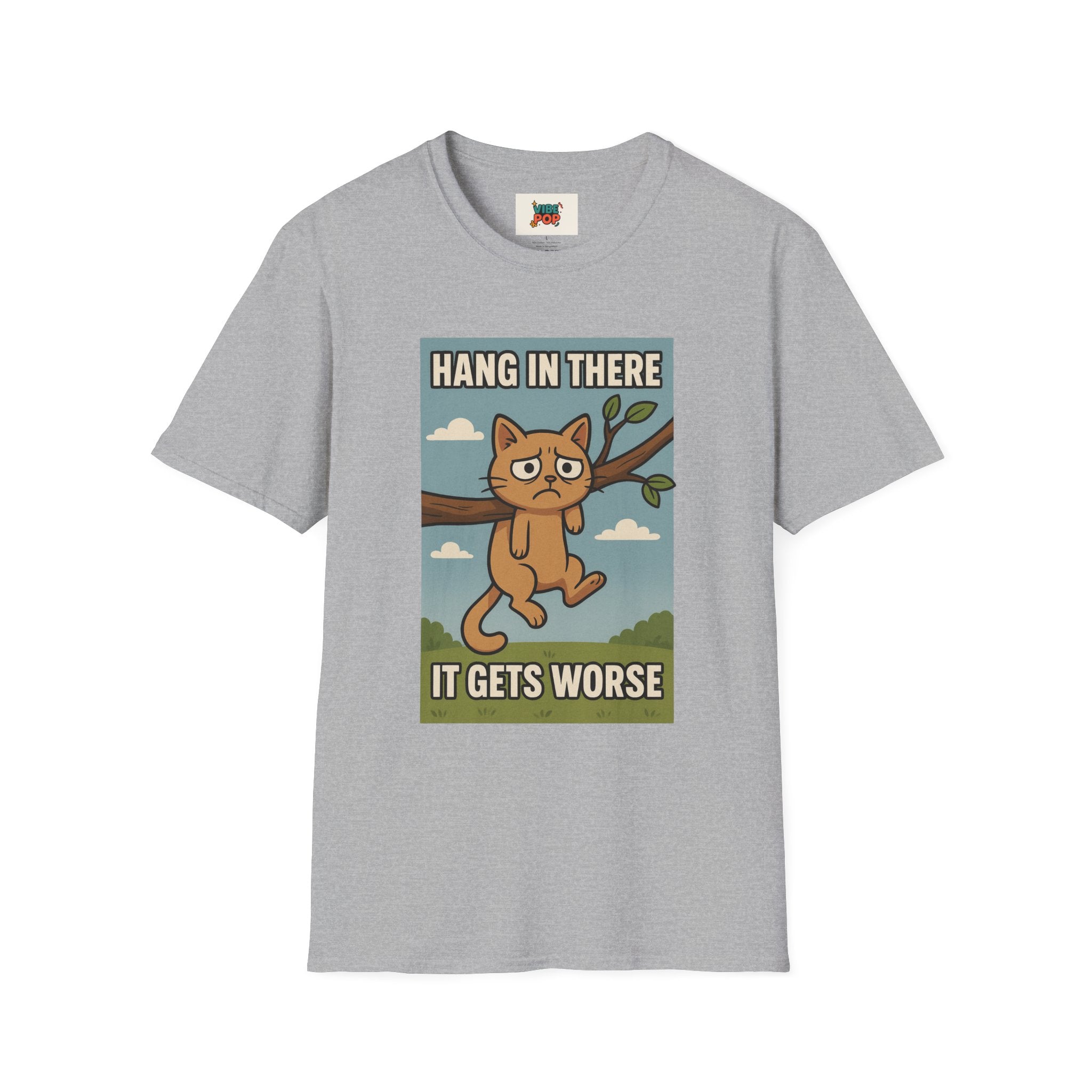 Unisex T-Shirt sarcastic motivational funny cat