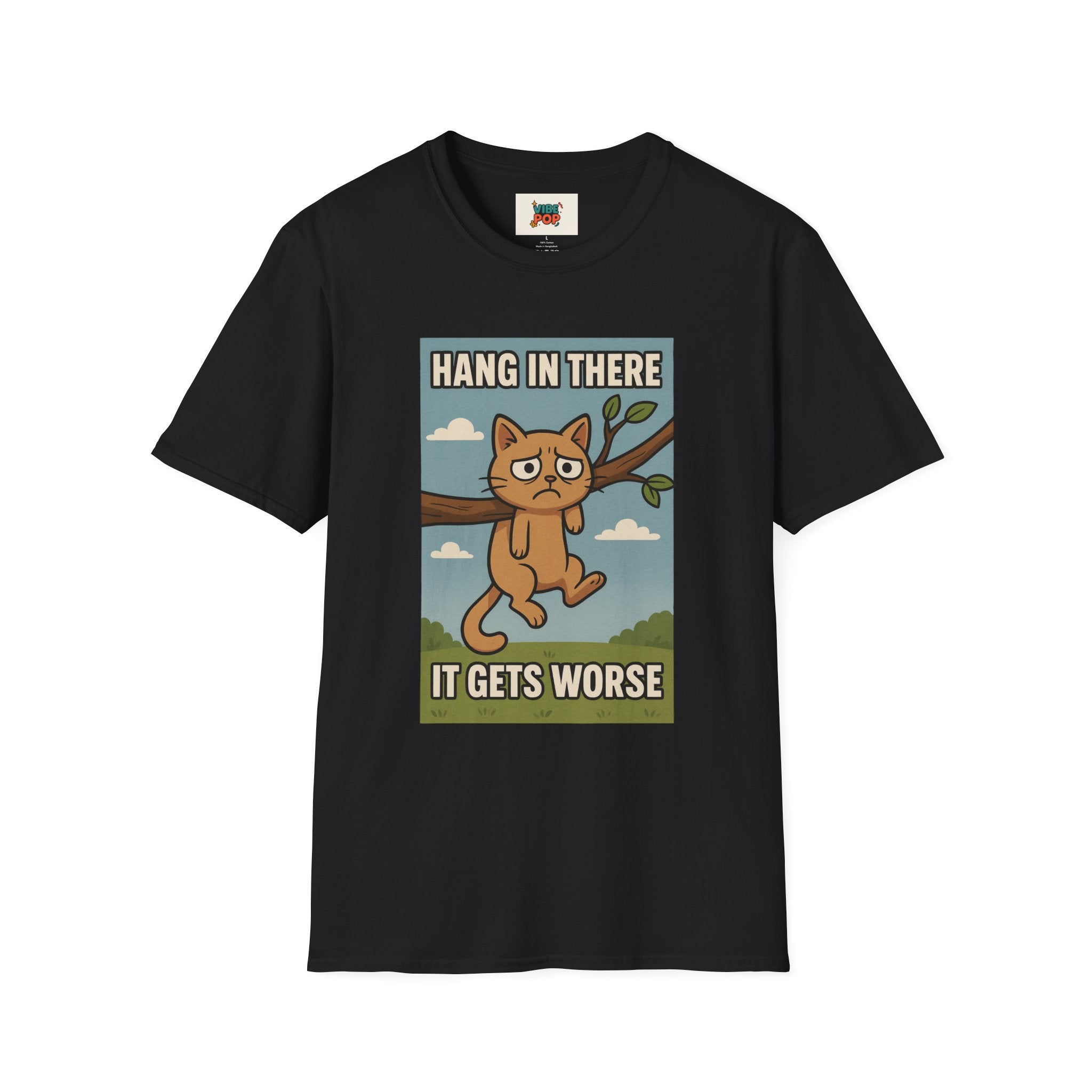 Unisex T-Shirt sarcastic motivational funny cat