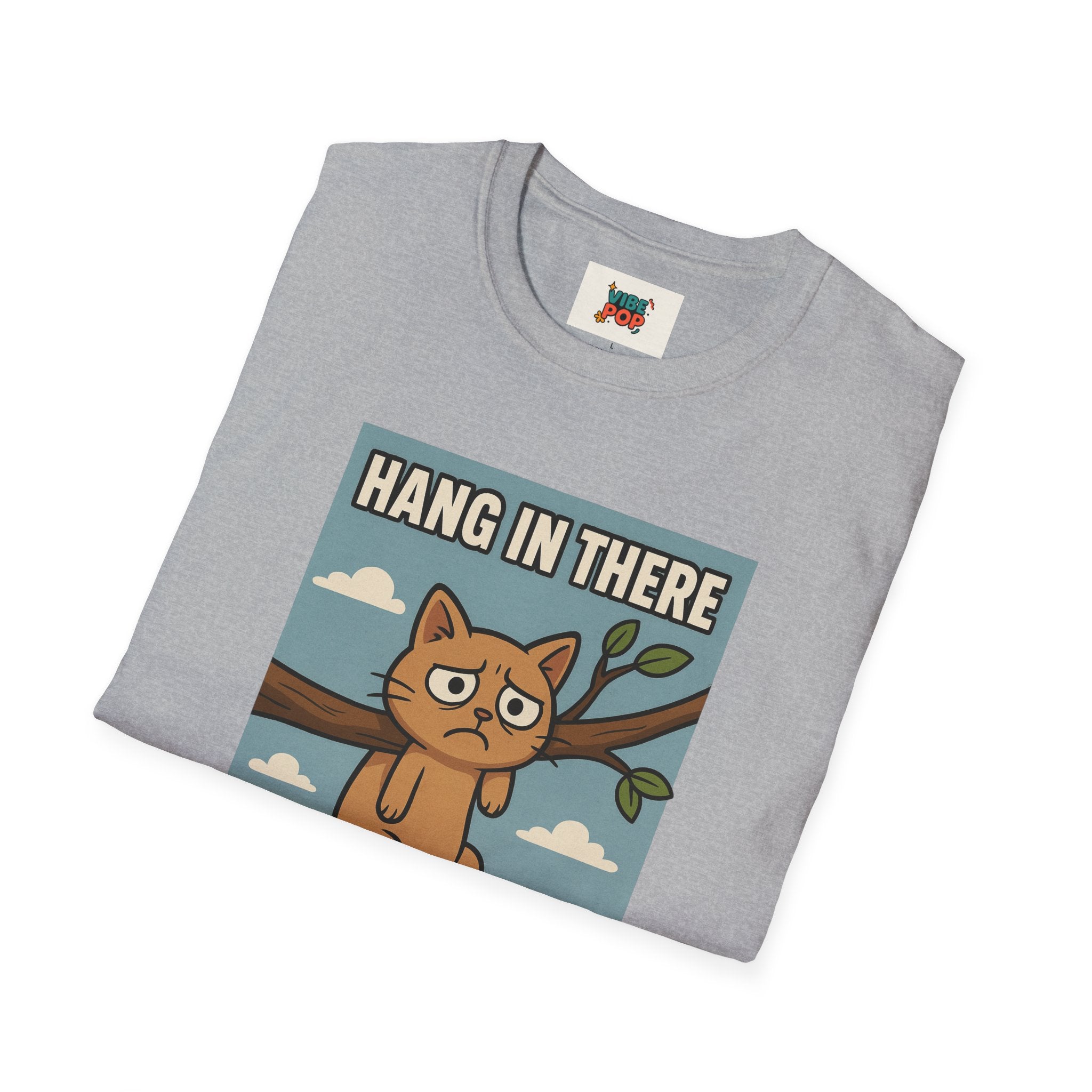 Unisex T-Shirt sarcastic motivational funny cat