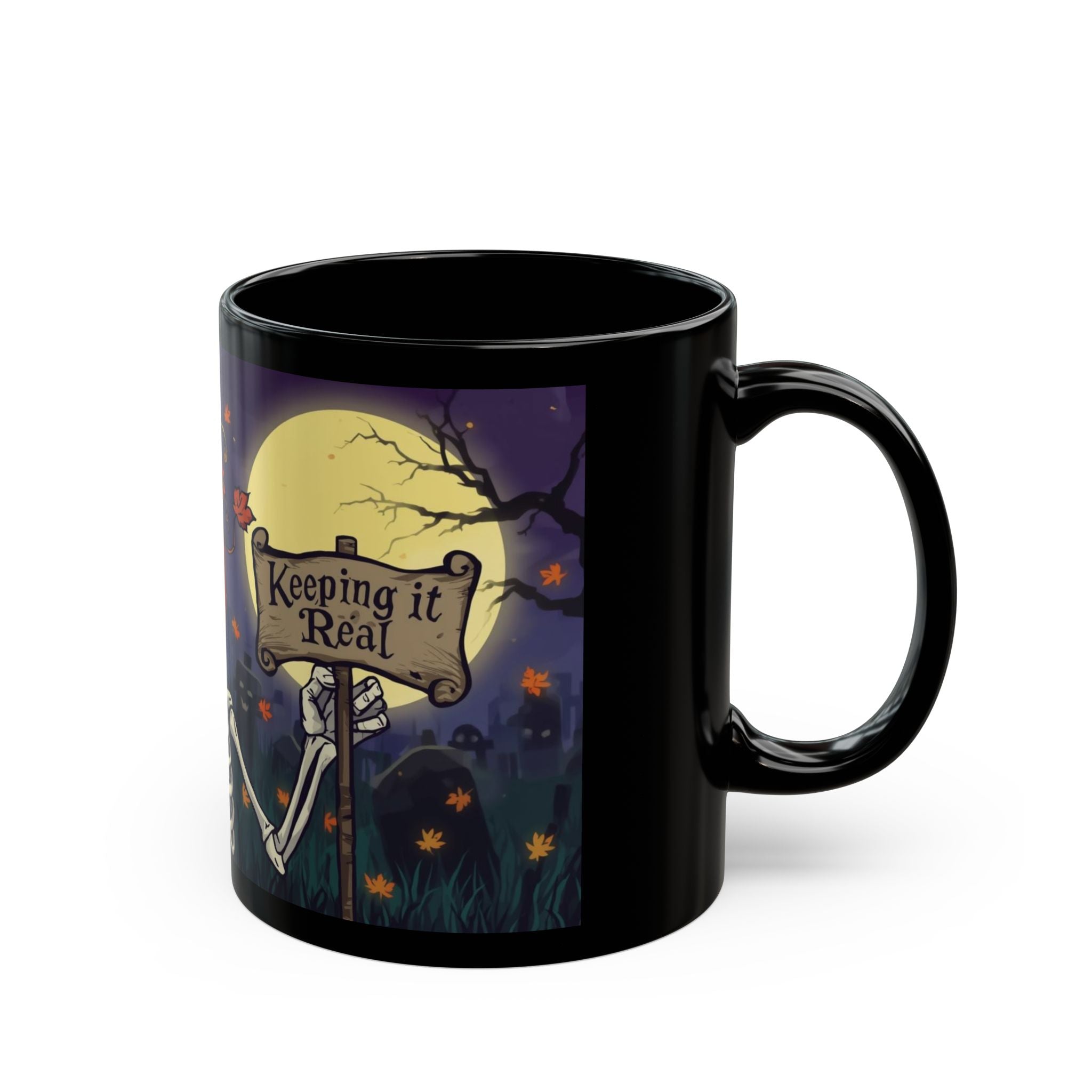 Skeleton Mug: Keeping it Real - Gothic Coffee Cup for Halloween, Spooky Gift, Skeleton Decor, Witchy Vibes, Halloween Celebration